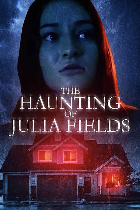 The Haunting of Julia Fields